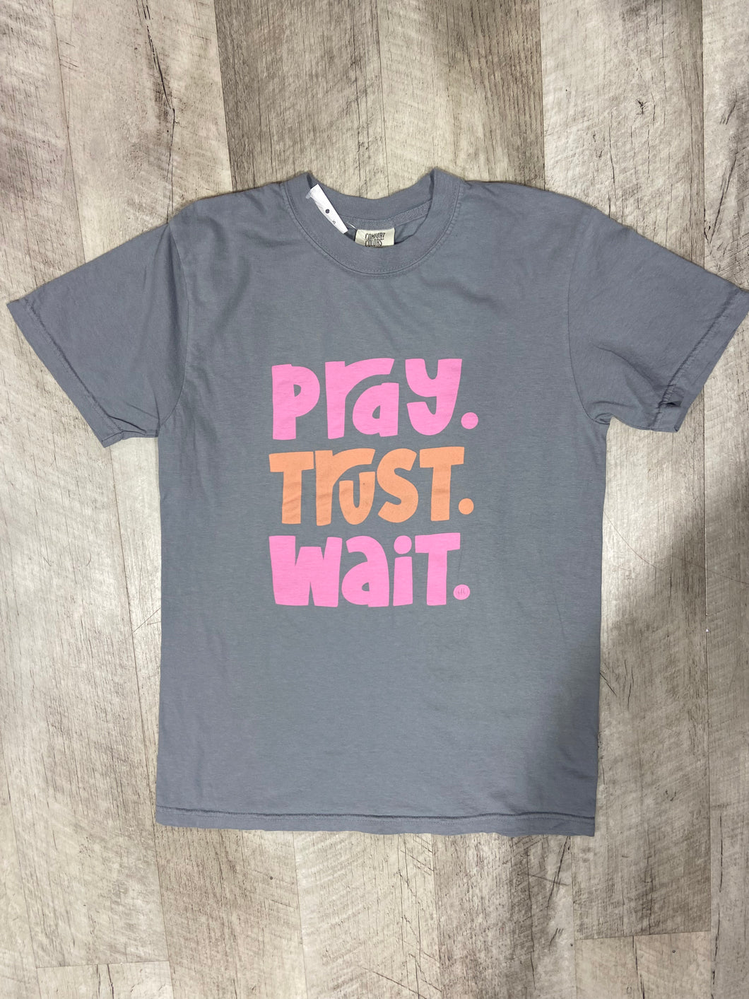 Pray Trust Wait Christian T-Shirt